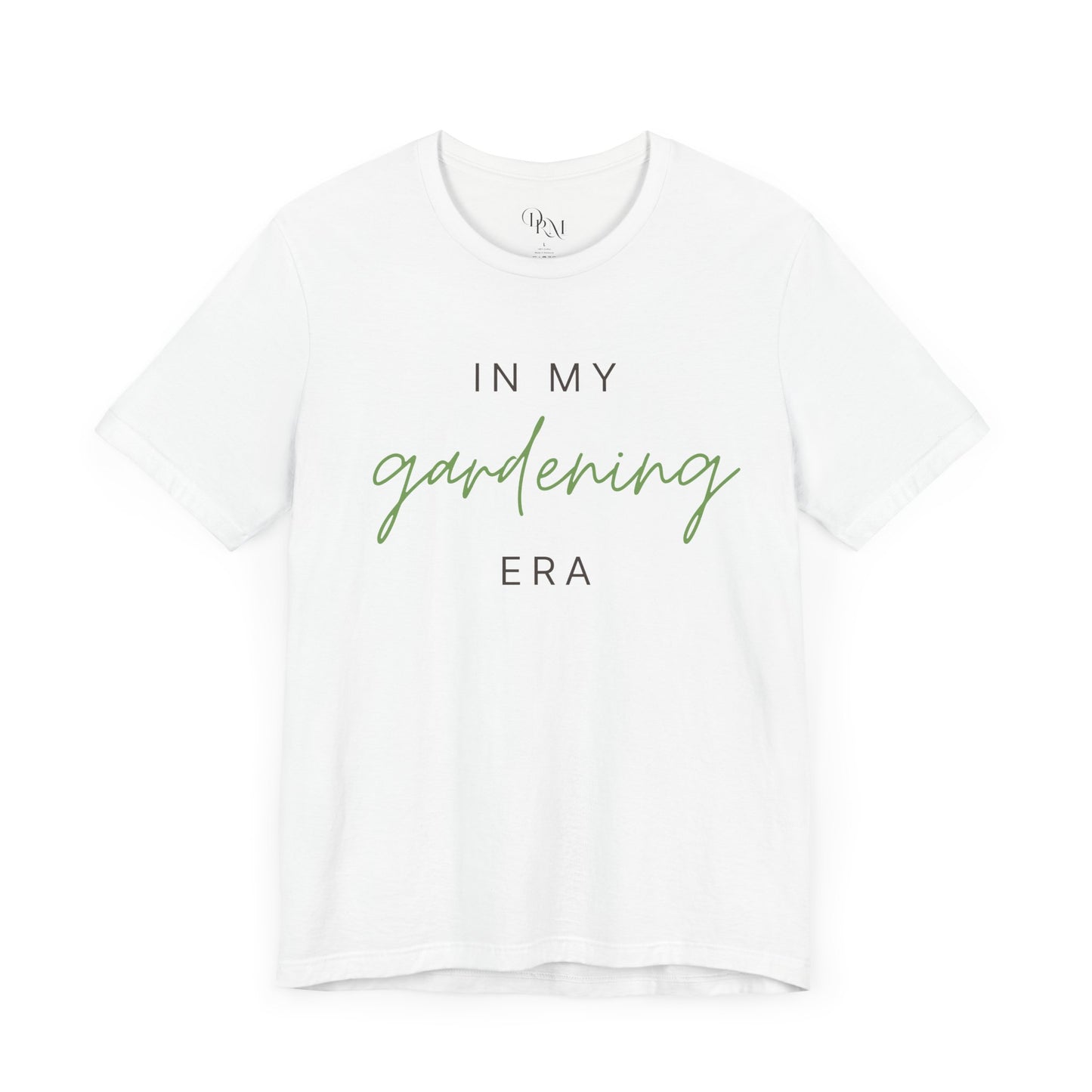 In My Gardening Era Tee