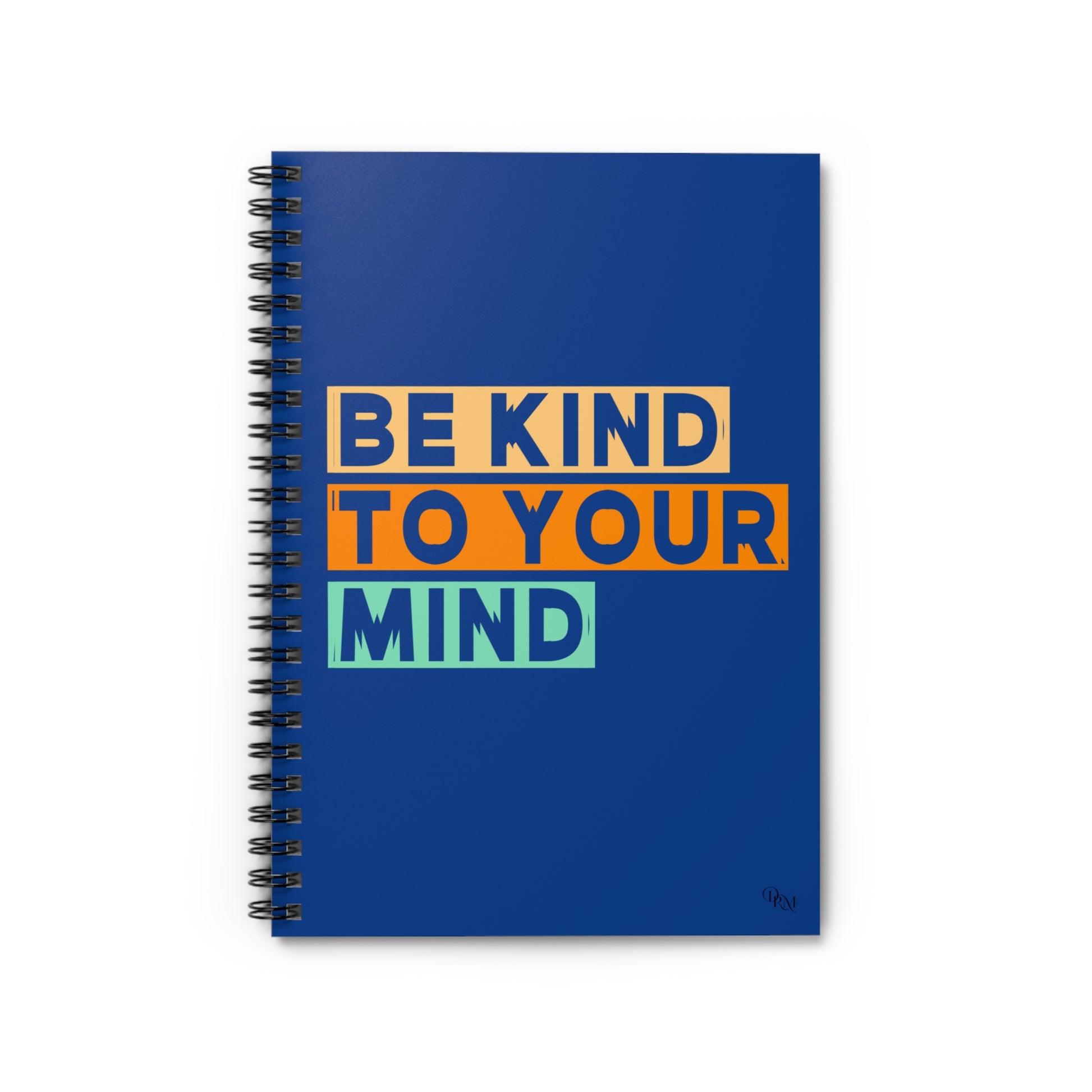 Inspirational Spiral Notebook - "Be Kind to Your Mind" - Perfect for Journaling and Self-Care - DiRoMi