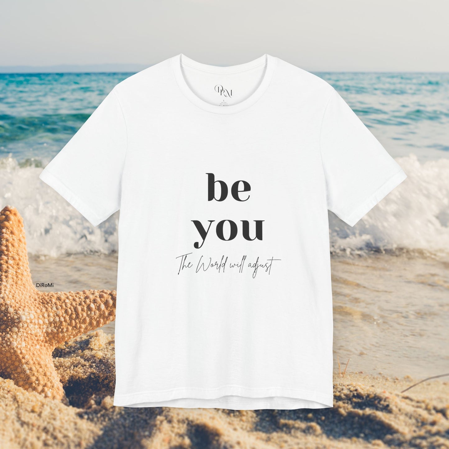 Inspirational Unisex Jersey Tee - 'Be You' Design - DiRoMi