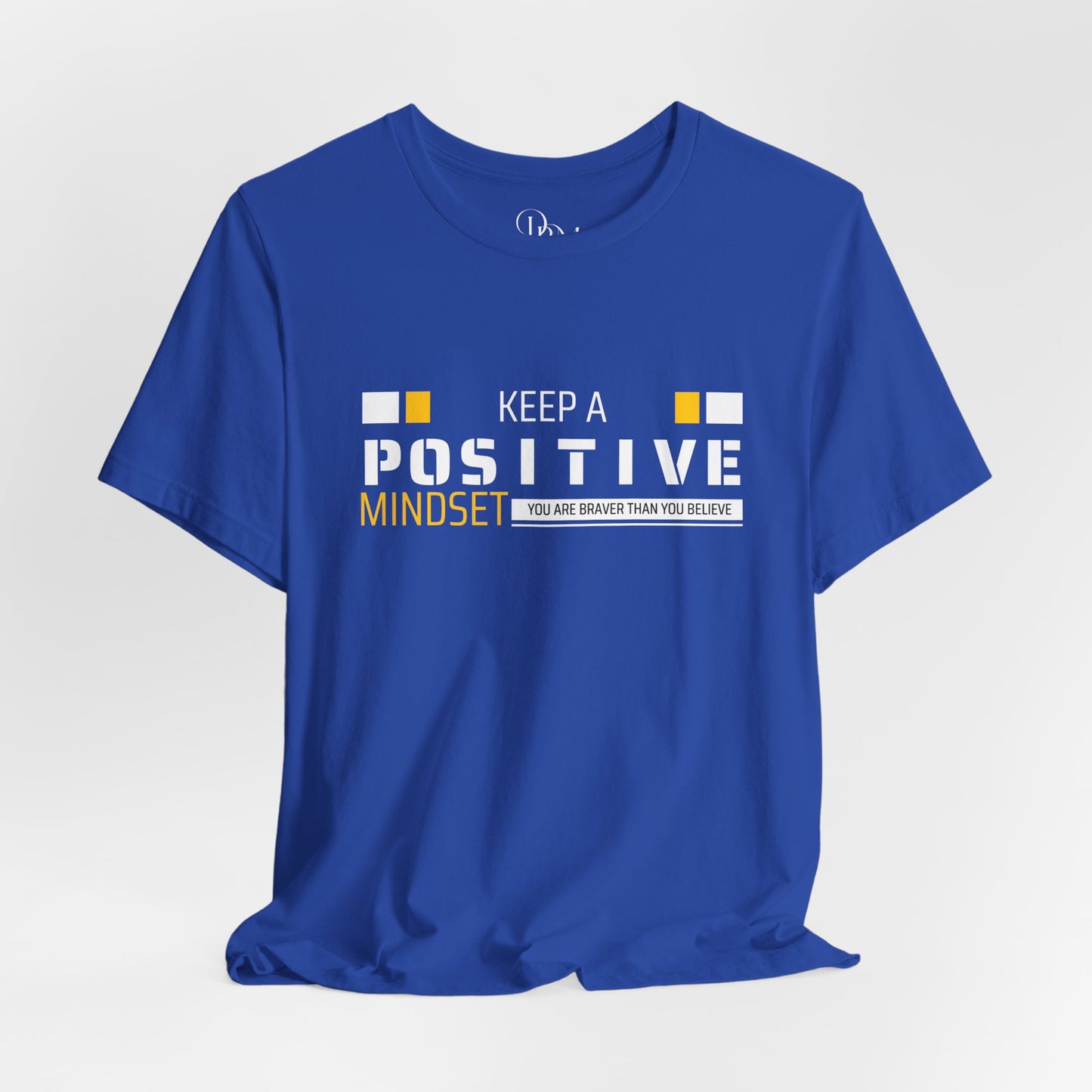Keep a Positive Mindset Tee - Unisex Jersey Short Sleeve Shirt for Motivational Vibes - DiRoMi