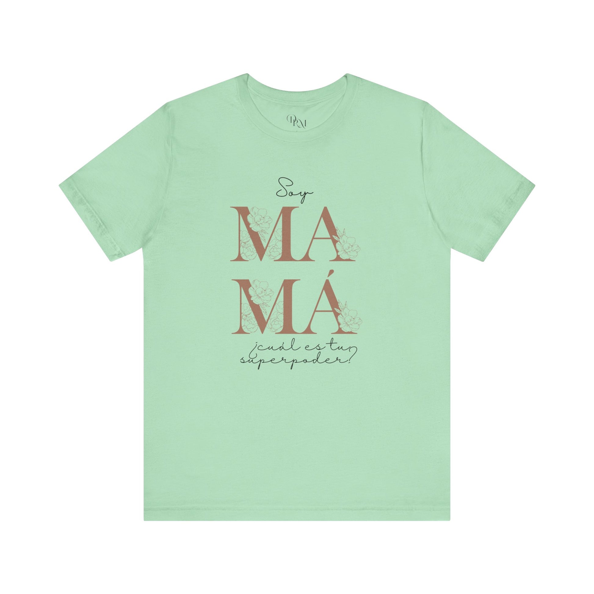 Mamá: Mother's day gift, Mother, Mom Life Unisex Tee - Perfect for Mother's Day, Soft and Comfortable T-Shirt. Mom shirts - DiRoMi