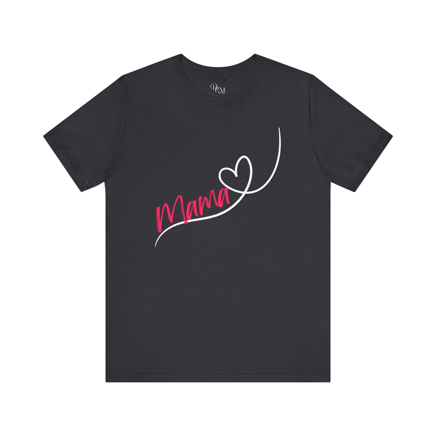Mama Short Sleeve Tee - Cute Gift for Moms, Mother's Day Apparel, Mommy Shirt, Casual Wear, Mom Life Style, Mother's day - DiRoMi