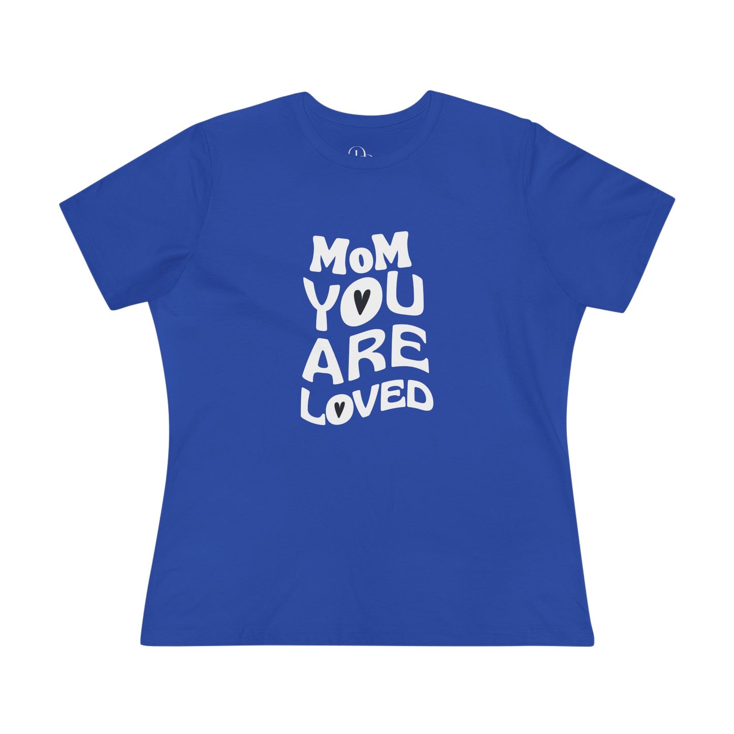 Mom You Are Loved Cotton Tee, Gift for Mother's Day, Inspirational T-Shirt, Casual Wear, Women's Love Tee, Birthday or Celebration - DiRoMi