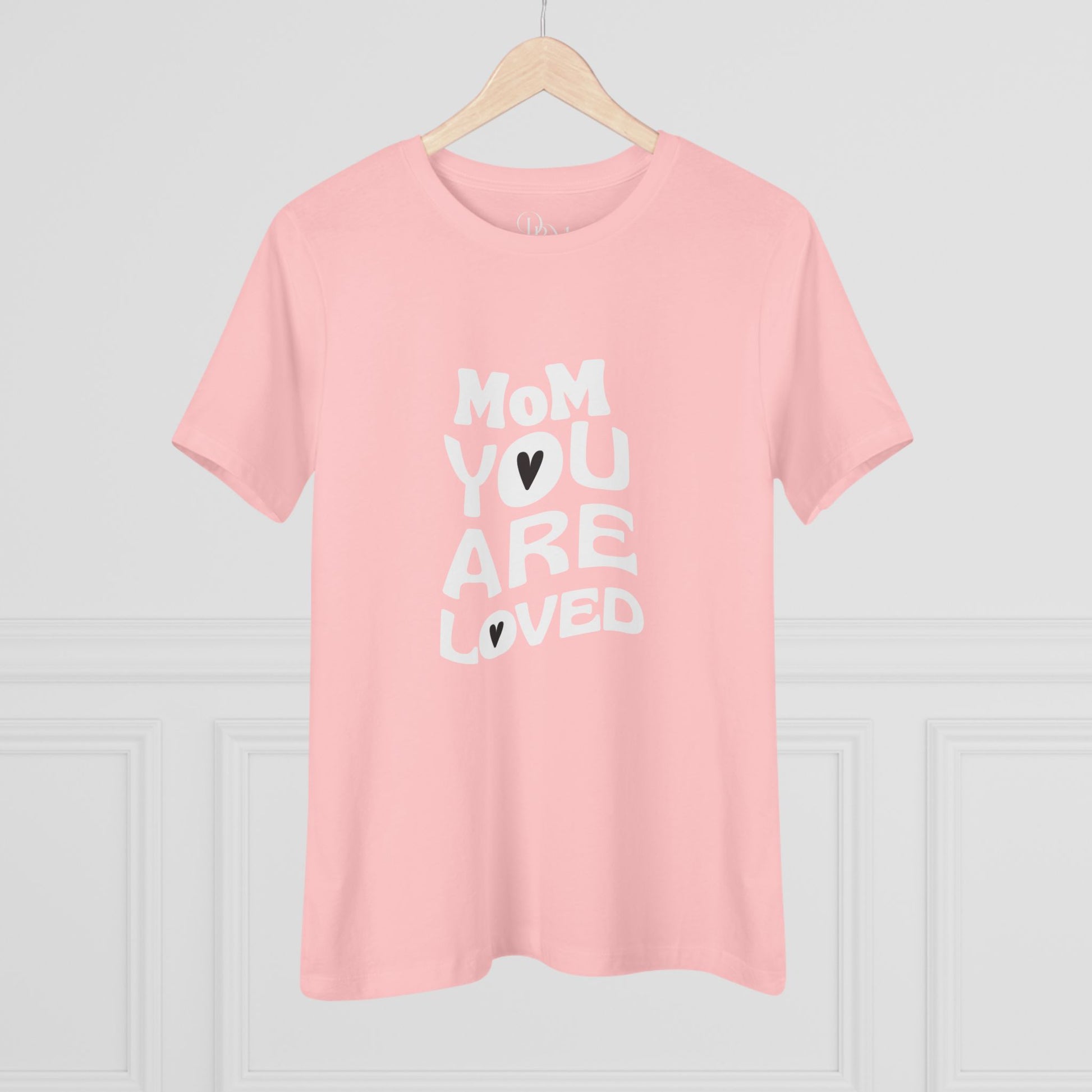 Mom You Are Loved Cotton Tee, Gift for Mother's Day, Inspirational T-Shirt, Casual Wear, Women's Love Tee, Birthday or Celebration - DiRoMi