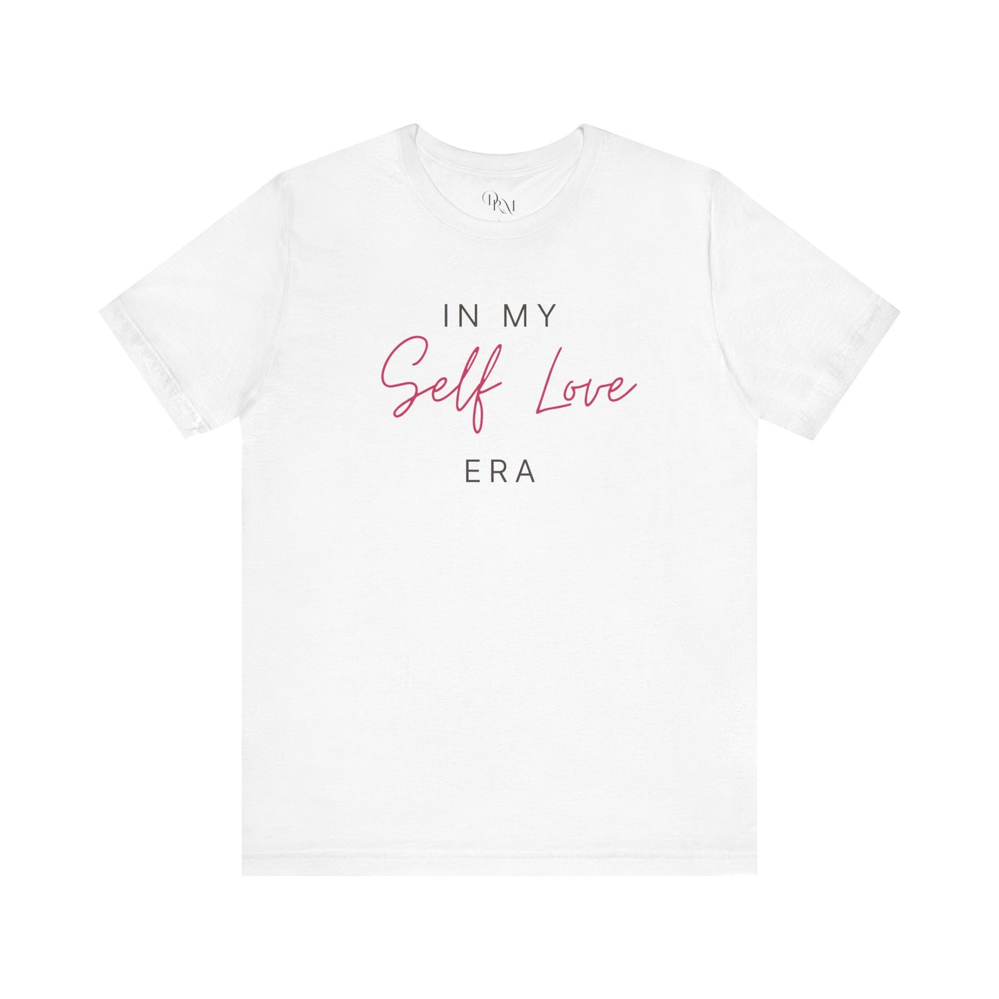 Self Love Era Tee, Motivational T-Shirt