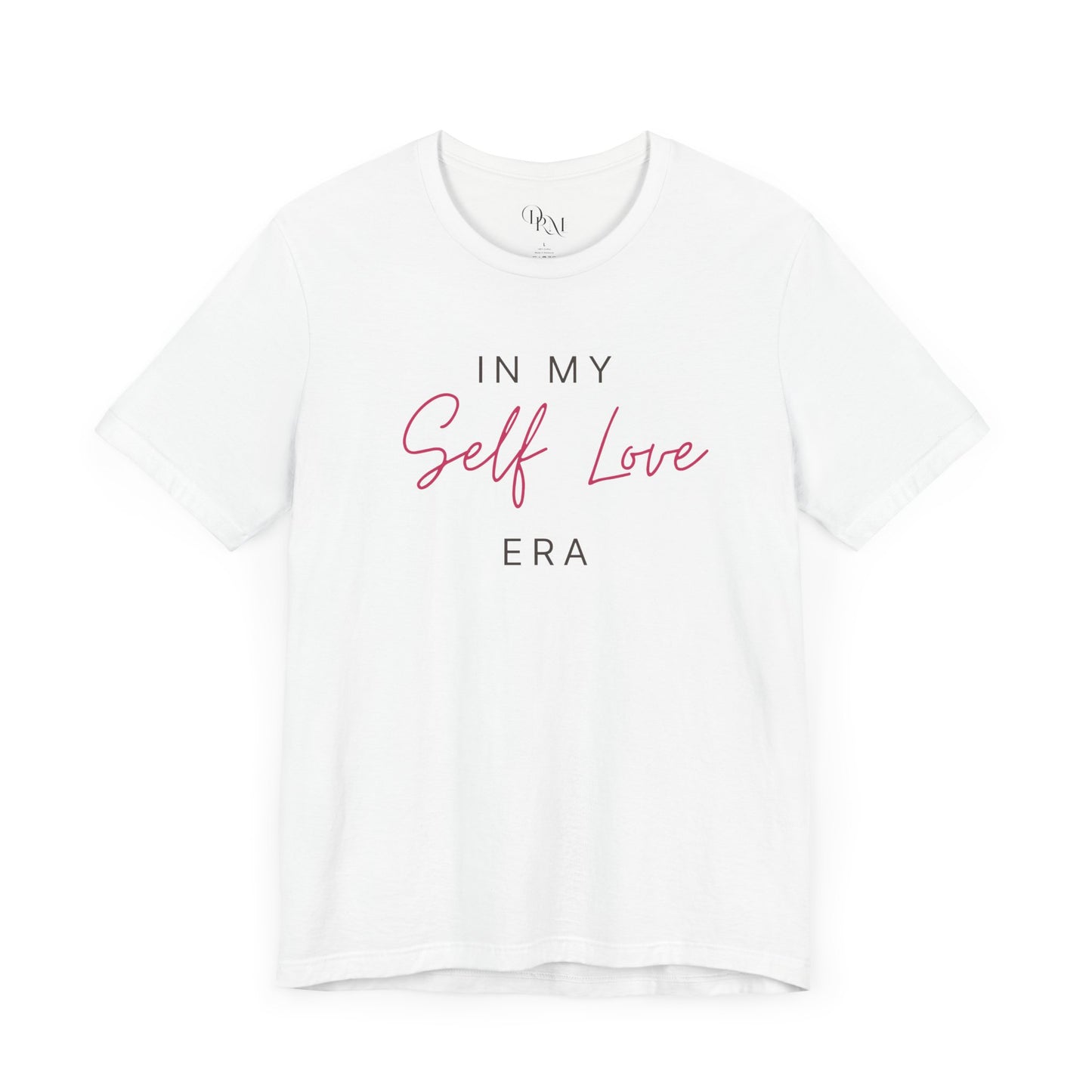 Self Love Era Tee, Motivational T-Shirt