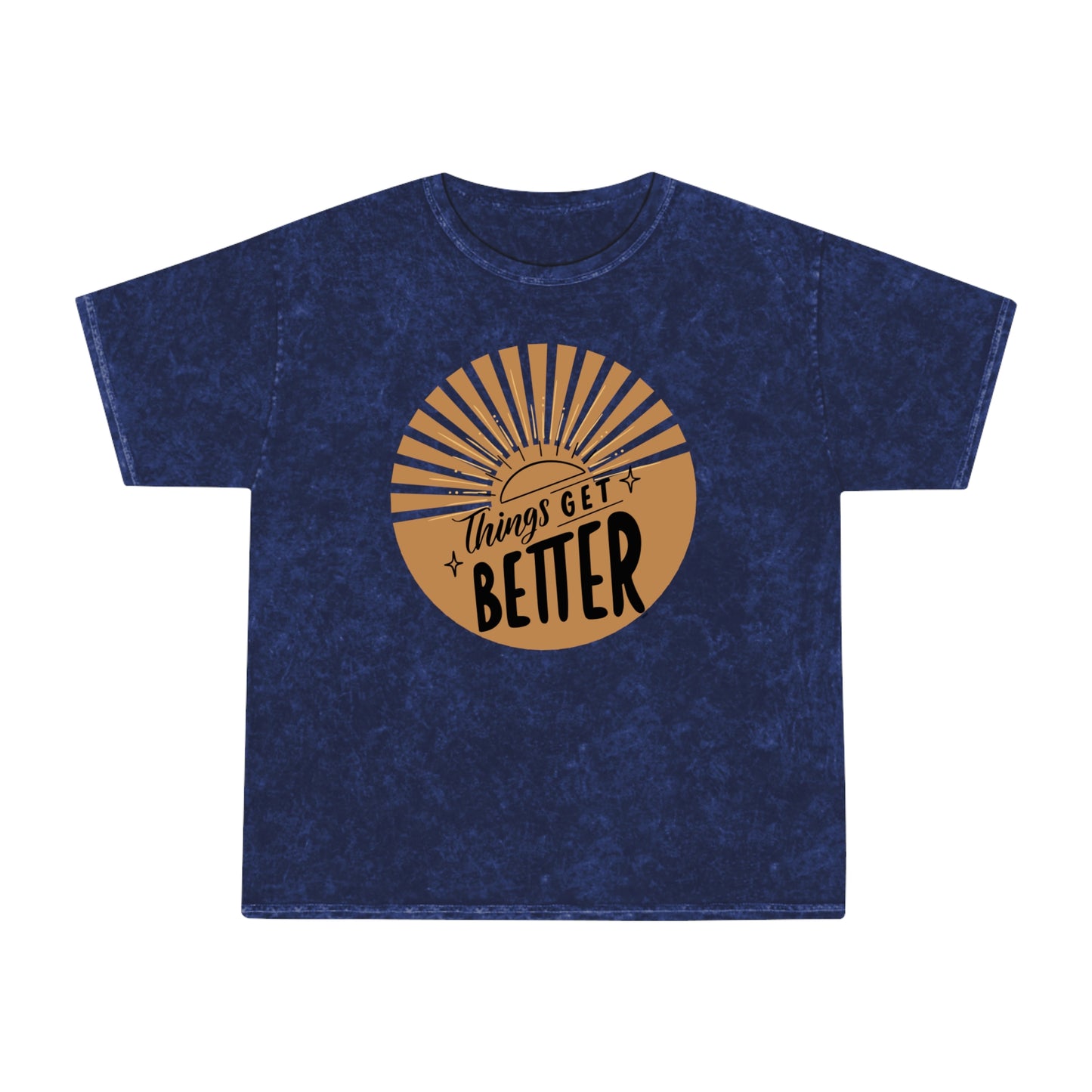 Unisex Mineral Wash T-Shirt - 'Things Get Better' Positive Vibe Tee - DiRoMi