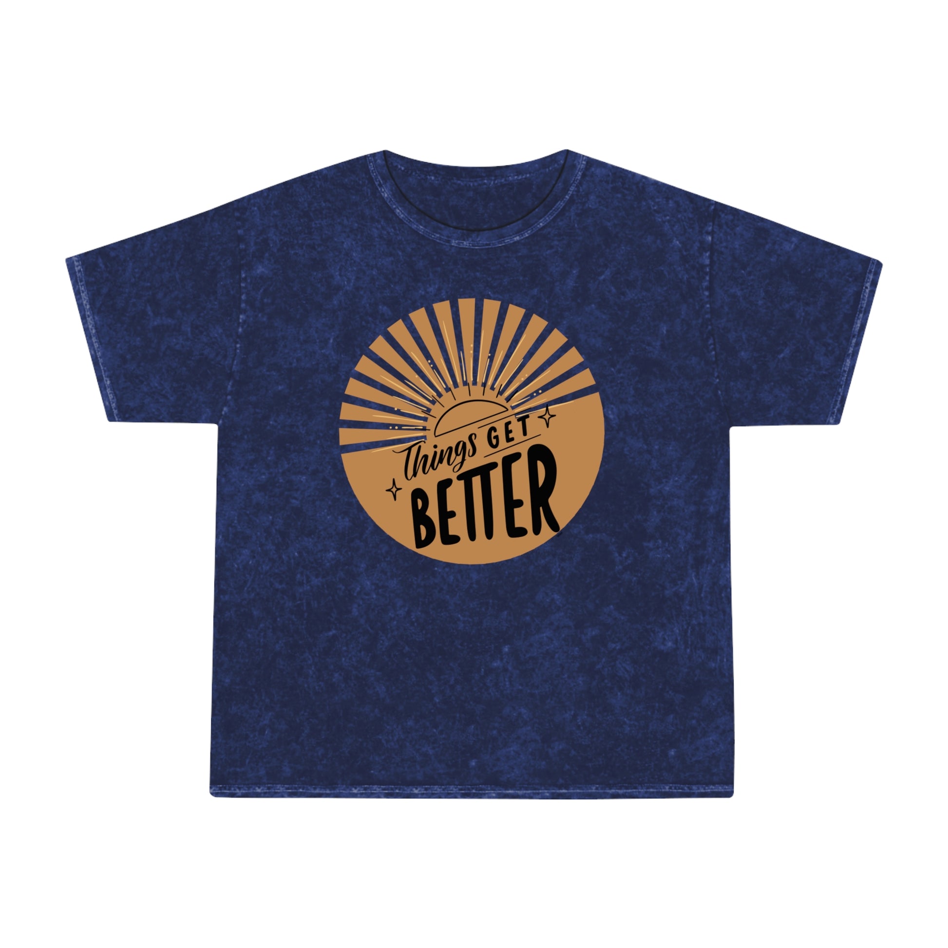 Unisex Mineral Wash T-Shirt - 'Things Get Better' Positive Vibe Tee - DiRoMi