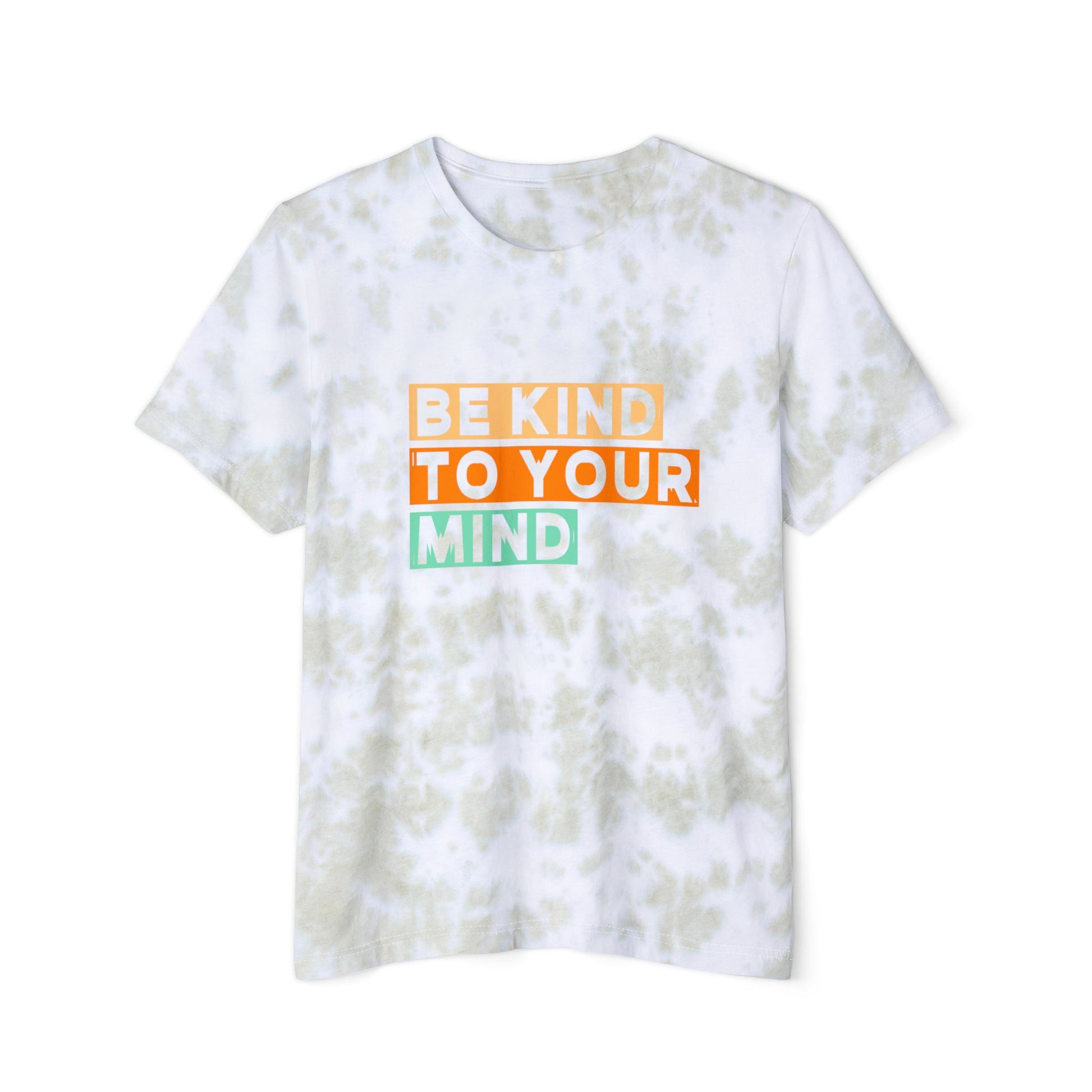 Unisex Tie-Dyed T-Shirt - "Be Kind to Your Mind" Inspirational Tee - DiRoMi